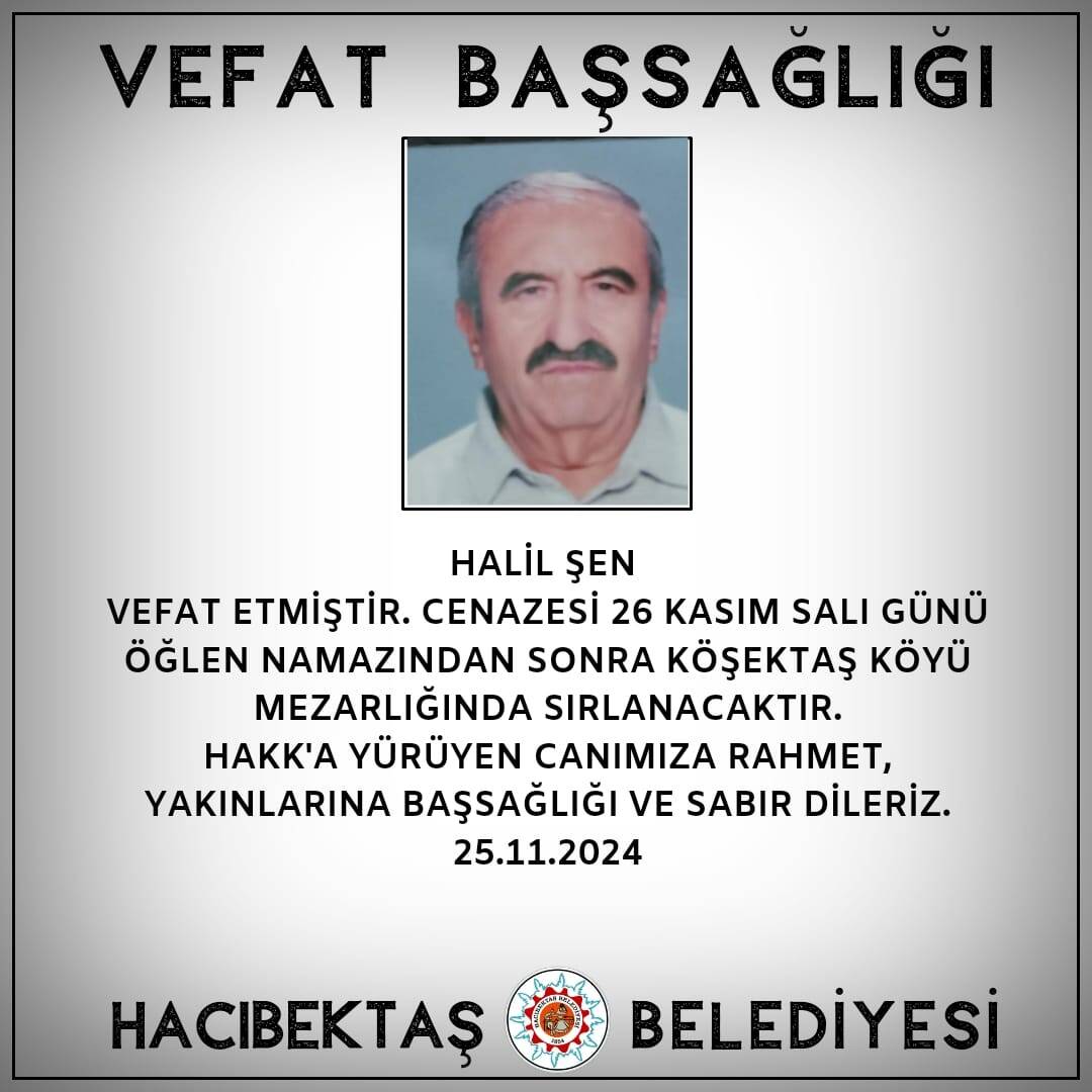 Halil ŞEN Vefat ve Başsağlığı