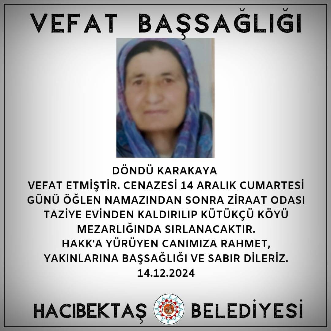 Döndü KARAKAYA Vefat ve Başsağlığı