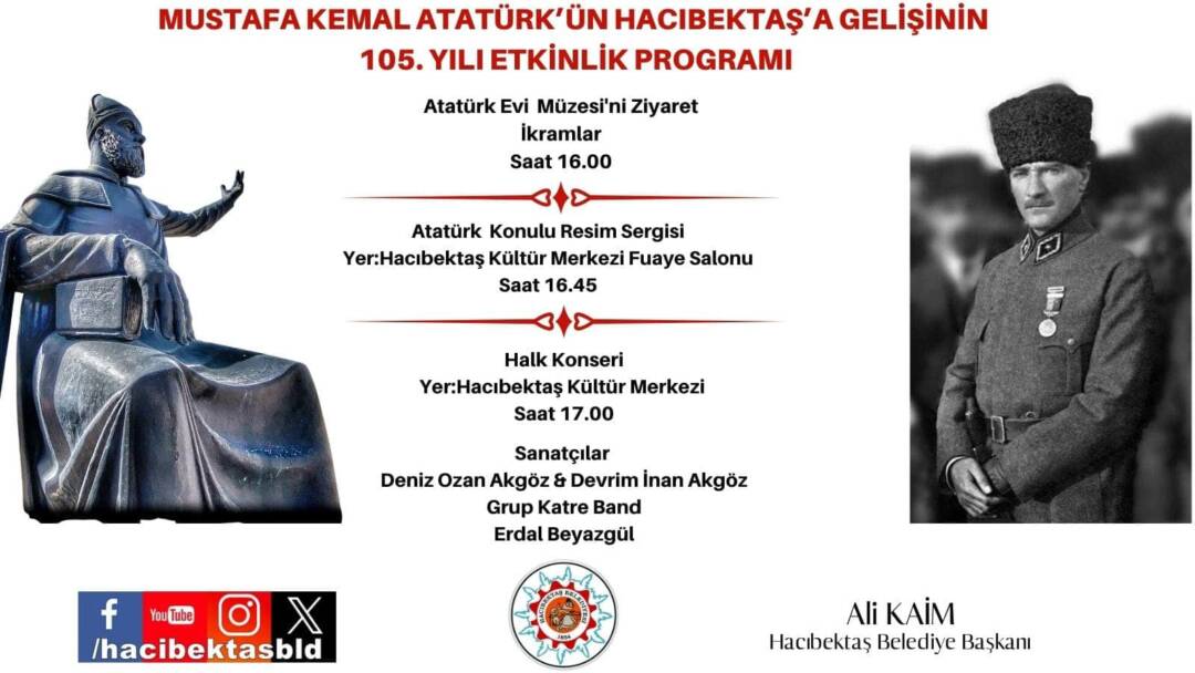 Mustafa Kemal Atatürk’ün Hacıbektaş’a Gelişinin 105. Yılı Etkinlik Programı