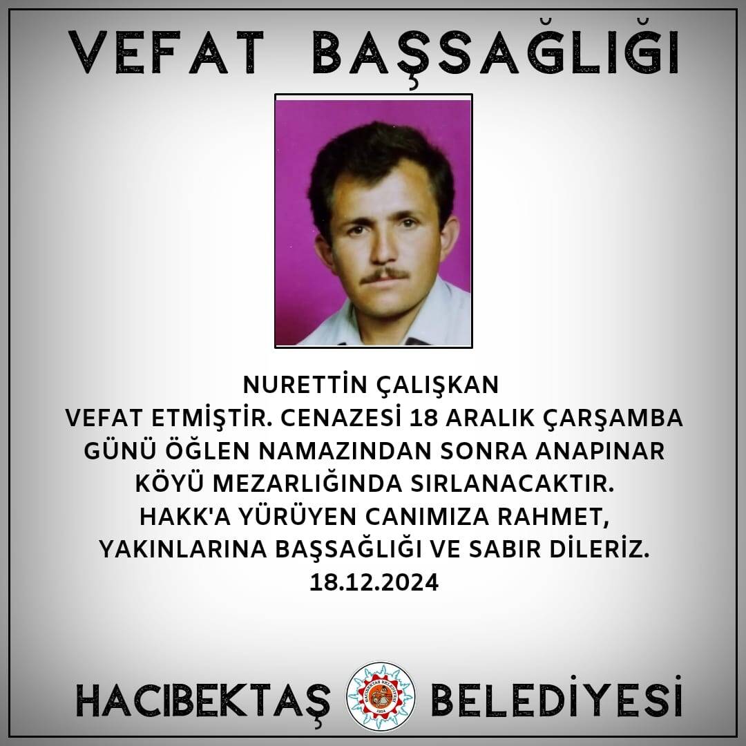 Nurettin ÇALIŞKAN Vefat ve Başsağlşığı