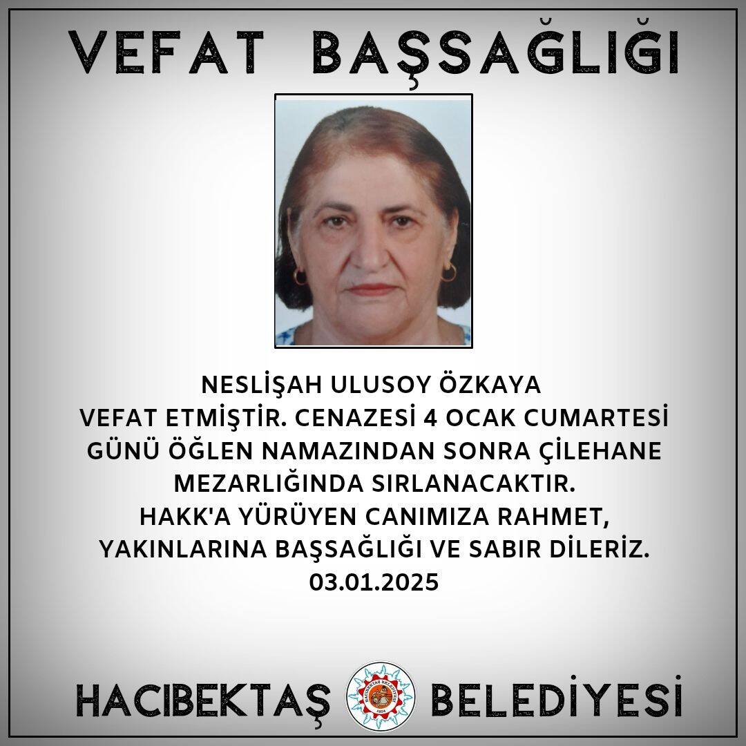 Neslişah Ulusoy ÖZKAYA Vefat ve Başsağlığı