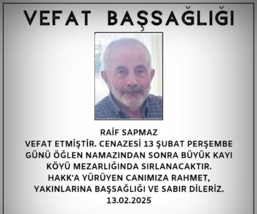 Raif Sapmaz Vefat ve Başsağlığı