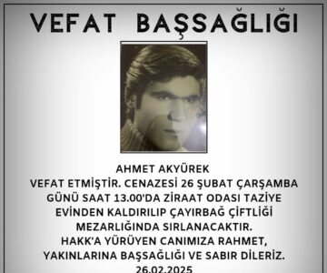 Ahmet AKYÜREK Vefat ve Başsağlığı