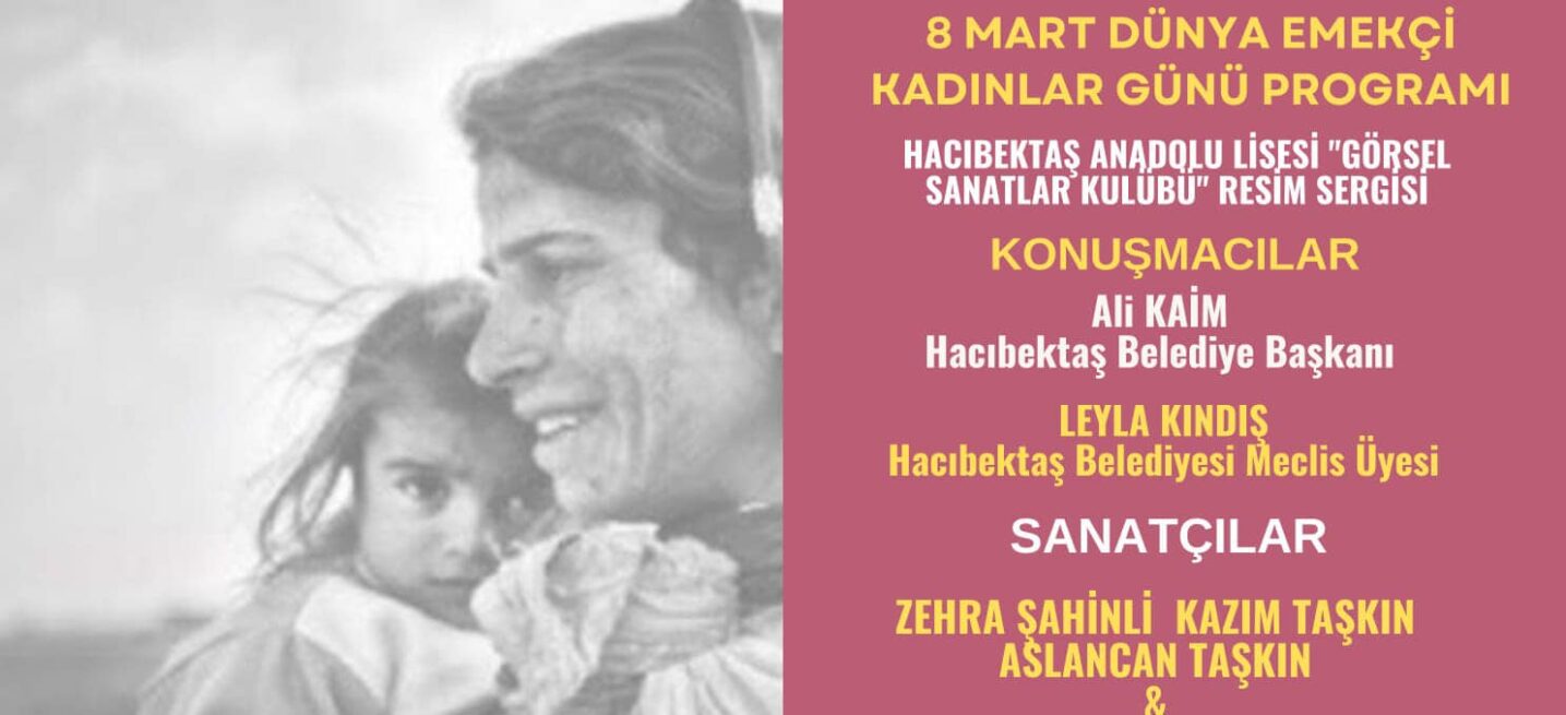  8 Mart Dünya Emekçi Kadınlar Günü’nde Buluşuyoruz!